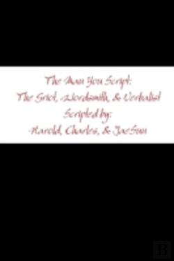 Bertrand.pt - The Man You Script: The Griot, Wordsmith, And Verbalist