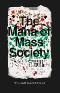 The Mana Of Mass Society