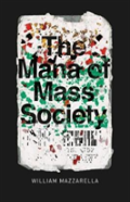The Mana Of Mass Society