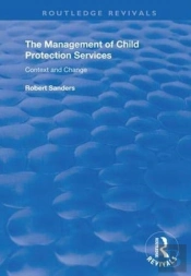 The Management Of Child Protection Services