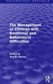 The Management Of Children With Emotional And Behavioural Difficulties
