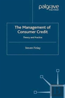 The Management Of Consumer Credit