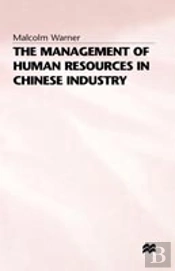 The Management Of Human Resources In Chinese Industry