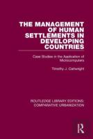 The Management Of Human Settlements In Developing Countries