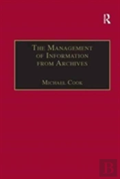 The Management Of Information From Archives
