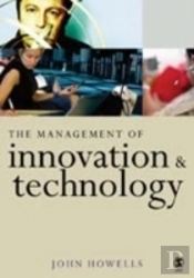 The Management Of Innovation And Technology