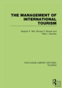 Bertrand.pt - The Management Of International Tourism (Rle Tourism)