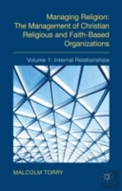 The Management Of Religious Organisations Volume 1