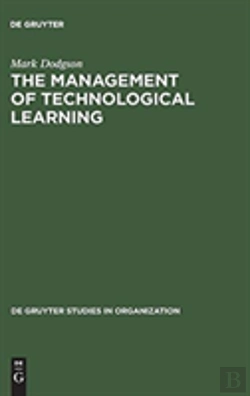 Bertrand.pt - The Management Of Technological Learning