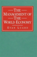 The Management Of The World Economy