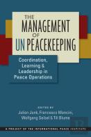 The Management Of Un Peacekeeping