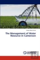 The Management Of Water Resource In Cameroon