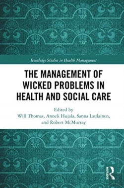 Bertrand.pt - The Management Of Wicked Problems In Health And Social Care