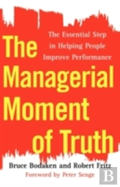 The Managerial Moment Of Truth