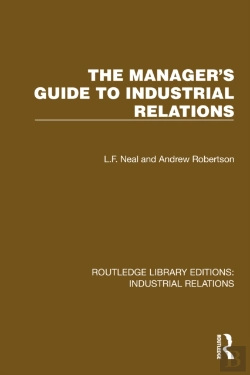 Bertrand.pt - The Manager'S Guide To Industrial Relations
