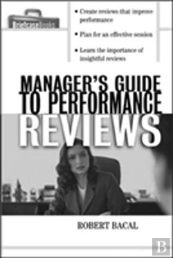 Bertrand.pt - The Manager'S Guide To Performance Reviews