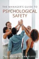 The Manager'S Guide To Psychological Safety