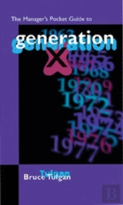 The Manager'S Pocket Guide To Generation X