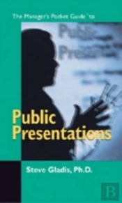 The Managers Pocket Guide To Public Presentations