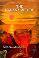 The Manana Method