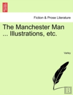 Bertrand.pt - The Manchester Man ... Illustrations, Et