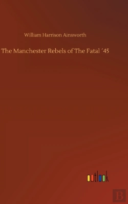 Bertrand.pt - The Manchester Rebels Of The Fatal '45
