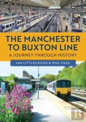 The Manchester To Buxton Line