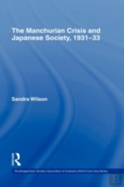 Bertrand.pt - The Manchurian Crisis And Japanese Society, 1931-33