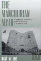 The Manchurian Myth