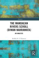 The Mandaean Rivers Scroll (Diwan Nahrawatha)