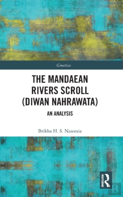Bertrand.pt - The Mandaean Rivers Scroll (Diwan Nahrawatha)