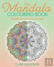 The Mandala Colouring Book