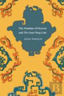 The Mandate Of Heaven And The Great Ming Code