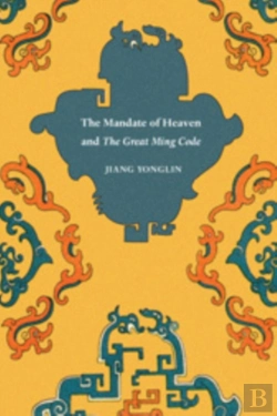 Bertrand.pt - The Mandate Of Heaven And The Great Ming Code