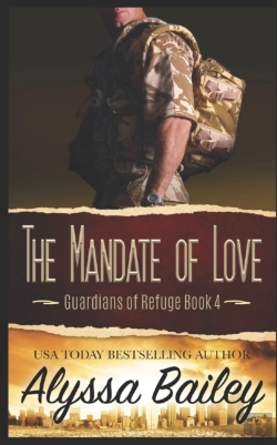 Bertrand.pt - The Mandate Of Love (Guardians Of Refuge Book 4)