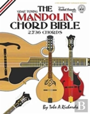 The Mandolin Chord Bible: Gdae Standard Tuning 2,736 Chords