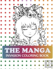 The Manga Invasion Coloring Book