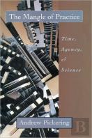 The Mangle Of Practice