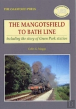 Bertrand.pt - The Mangotsfield To Bath Line