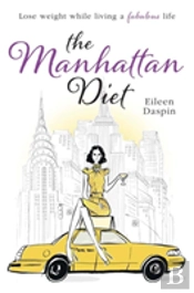 The Manhattan Diet