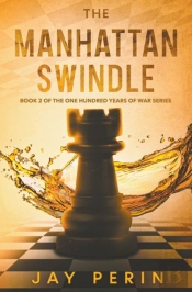 The Manhattan Swindle