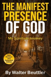 The Manifest Presence Of God: The Spirit