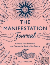 The Manifestation Journal