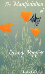 The Manifestation Of Orange Poppies