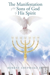 The Manifestation Of The Sons Of God By