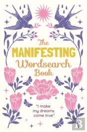 The Manifesting Wordsearch Book