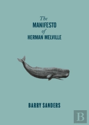 The Manifesto Of Herman Melville