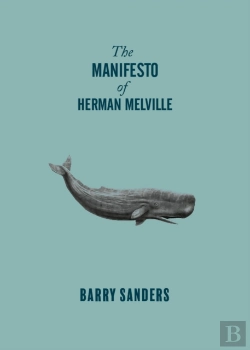 Bertrand.pt - The Manifesto Of Herman Melville