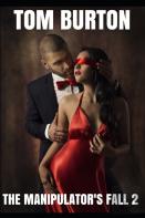 The Manipulator'S Fall 2