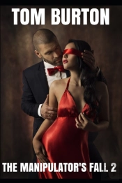The Manipulator'S Fall 2
